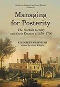 E-Book (epub) Managing for Posterity von Elizabeth Griffiths