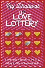 eBook (epub) The Love Lottery de Raj Dhaliwal