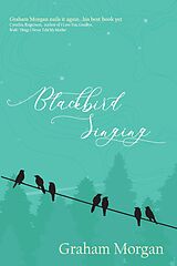 eBook (epub) Blackbird Singing de Graham Morgan