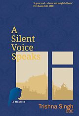 eBook (epub) A Silent Voice Speaks de Trihna Singh