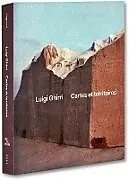 Fester Einband The Map and The Territory von Luigi Ghirri