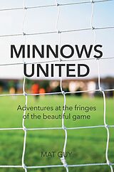 E-Book (epub) Minnows United von Mat Guy