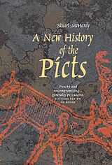 eBook (epub) A New History of the Picts de Stuart Mchardy