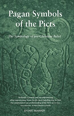 eBook (epub) Pagan Symbols of the Picts de Stuart Mchardy