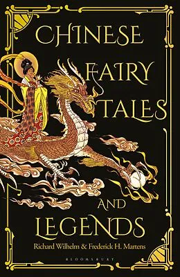 E-Book (epub) Chinese Fairy Tales and Legends von Frederick H. Martens, Richard Wilhelm