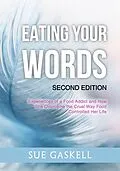 E-Book (epub) Eating Your Words von Susan Linda Gaskell-Barlow