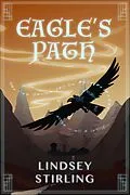 E-Book (epub) Eagle's Path von Lindsey Stirling