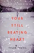 E-Book (epub) Your Still Beating Heart von Tyler Keevil
