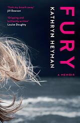 eBook (epub) Fury de Kathryn Heyman