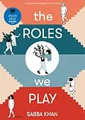 E-Book (epub) The Roles We Play von Sabba Khan