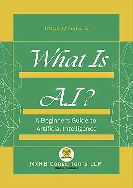 E-Book (epub) What is AI? von Ben Coker, Susan Kathleen, Dave McColl