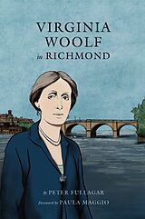 eBook (epub) Virginia Woolf in Richmond de Peter Fullagar