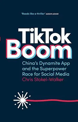 E-Book (epub) TikTok Boom von Chris Stokel-Walker