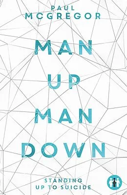 E-Book (epub) Man Up, Man Down von Paul McGregor