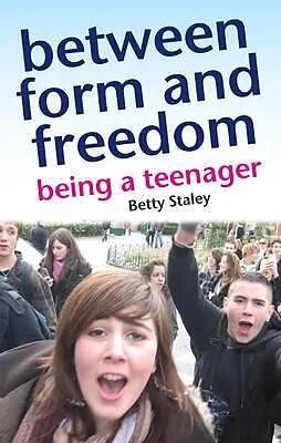 E-Book (epub) Between Form and Freedom von Betty Staley
