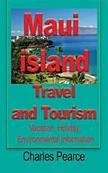E-Book (epub) Maui Island Travel and Tourism von Pearce Charles