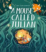 Broché A Mouse Called Julian de Joe Todd-Stanton