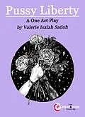 E-Book (epub) Pussy Liberty von Valerie Isaiah Sadoh