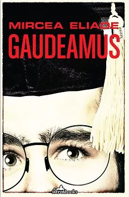 E-Book (epub) Gaudeamus von Mircea Eliade
