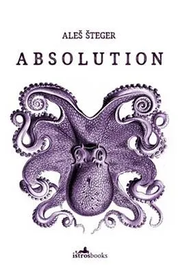 E-Book (epub) Absolution von Ales Steger