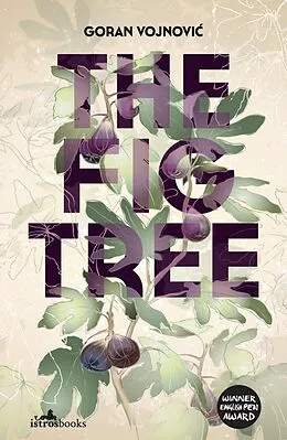 E-Book (epub) The Fig Tree von Goran Vojnovic