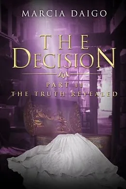 E-Book (epub) The Decision von Marcia Daigo