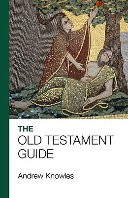 E-Book (epub) The Bible Guide - Old Testament (Updated edition) von Andrew Knowles