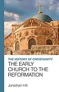 E-Book (epub) The History of Christianity von Jonathan Hill