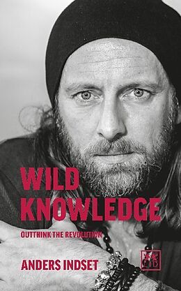 Couverture cartonnée WILD KNOWLEDGE de ANDERS INDSET