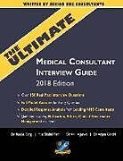 Couverture cartonnée The Ultimate Medical Consultant Interview Guide de Anil Agarwal, Shalini Patni, Anjum Gandhi
