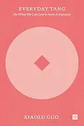 E-Book (epub) Everyday Tang von Xiaolu Guo
