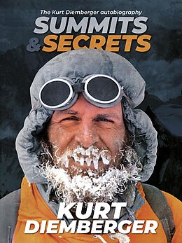 eBook (epub) Summits and Secrets de Kurt Diemberger