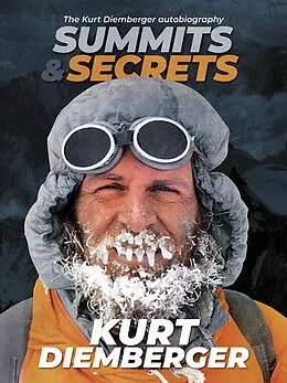 E-Book (epub) Summits and Secrets von Kurt Diemberger