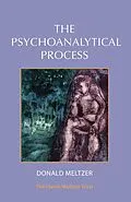 E-Book (pdf) The Psychoanalytical Process von Donald Meltzer