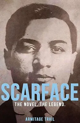 E-Book (epub) Scarface von Armitage Trail