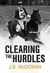 eBook (epub) Clearing the Hurdles de J. B. McGowan