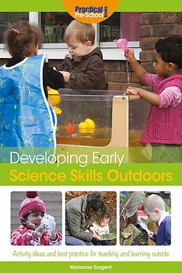 eBook (epub) Developing Early Science Skills Outdoors de Marianne Sargent