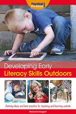 eBook (epub) Developing Early Literacy Skills Outdoors de Marianne Sargent