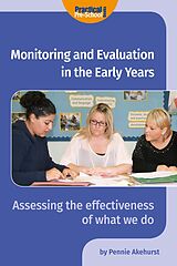 eBook (epub) Monitoring and Evaluation in the Early Years de Pennie Akehurst