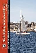 Livre Relié North Brittany & Channel Islands Cruising Companion de Peter Cumberlidge, Jane Cumberlidge