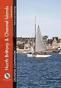E-Book (epub) North Brittany & Channel Islands Cruising Companion von Peter Cumberlidge, Jane Cumberlidge