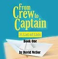 E-Book (epub) From Crew to Captain von David Mellor