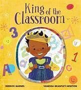 Livre Relié King of the Classroom de Derrick Barnes