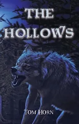 E-Book (epub) The Hollows von Tom Horn