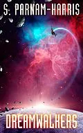 E-Book (epub) Dreamwalkers von S. Parnam-Harris