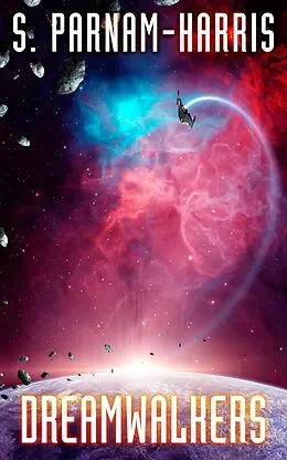 E-Book (epub) Dreamwalkers von S. Parnam-Harris