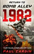 E-Book (epub) Return to Bomb Alley 1981 - The Falklands Deception von Paul Cardin