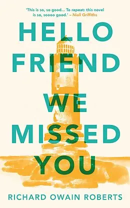 E-Book (epub) Hello Friend We Missed You von Richard Owain Roberts