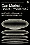 E-Book (epub) Can Markets Solve Problems? von Daniel Neyland, Vera Ehrenstein, Sveta Milyaeva