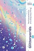 E-Book (epub) Glitterworlds von Rebecca Coleman